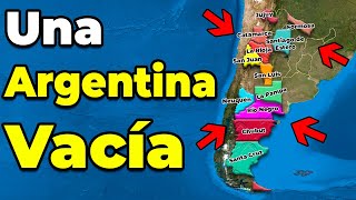 Las 13 provincias vacías de Argentina [upl. by Eneirda569]