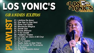 TOP 10 GRANDES EXITOS de LOS YONICS  Y te Amo Lástima De Amor Títere [upl. by Eladnwahs125]