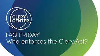 FAQ Friday  Who enforces the Clery Act [upl. by Rolan250]