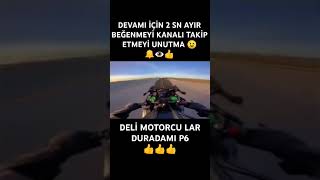 DELİ MOTORCU LAR DURADAMI P6 ☠️🔔 motorbike motor motovlog motorcycle bike moto motovloger [upl. by Ainnet]