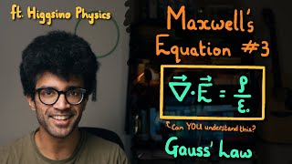 Maxwells Equations Gauss Law Explained ft Higgsinophysics   Physics for Beginners [upl. by Hallsy]