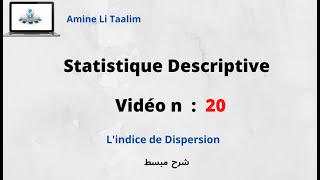 Statistique Descriptive  Lindice de Dispersion [upl. by Aerdnaz]