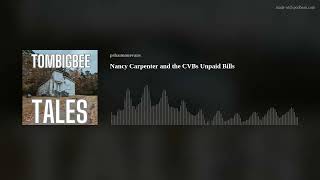 Nancy Carpenter and the CVBs Unpaid Bills [upl. by Marnie]