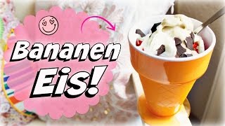 Leckeres Bananeneis Rezept  super einfach ohne Eismaschine [upl. by Vickie191]