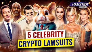 Celebs in crypto lawsuits from Kim Kardashian to Shaquille ONeal ⚡️ Hamster Academy [upl. by Norty]