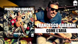 Francesco Gabbani  Come laria Official [upl. by Yim]