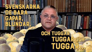 Carl Norberg 20200731  quotGapa blunda och tugga allt vi lägger i era munnarquot [upl. by Ferna725]