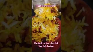 Mushroom veg biryani recipefood httpsyoutubecomaajkhanemekyahaiswastiksiijiAAqZ1o5VqKu38 [upl. by Velda369]