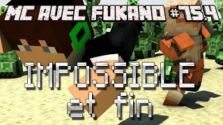 MC avec Fukano 754  IMPOSSIBLE et fin [upl. by Eilrac312]