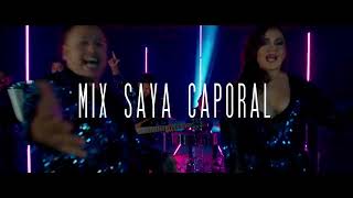 Mix Saya Caporal 2022 Wimaj Band [upl. by Livia]