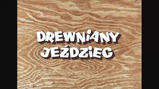 Drewniany jeździec 1964 animacja [upl. by Corb]