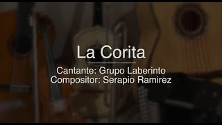 La Corita  Puro Mariachi Karaoke  Grupo Laberinto [upl. by Claudetta]