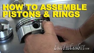 How To Assemble Pistons amp Rings [upl. by Oribelle]