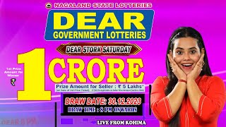 DEAR STORK SATURDAY WEEKLY DEAR 8 PM ONWARDS DRAW DATE 30122023 LIVE FROM KOHIMA [upl. by Knarf762]