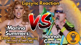 Marina Summers vs Hannah Conda  RuPauls Drag Race UK vs the World SEMIFINAL Reacción [upl. by Pack]