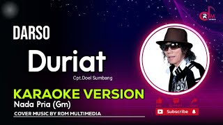 Duriat  Darso  Karaoke Lirik [upl. by Loziram441]