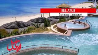 bell azur hammamet [upl. by Sugihara]