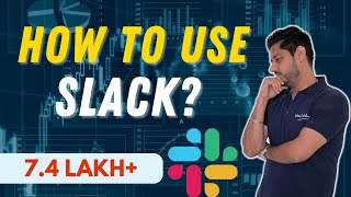 Become A Slack Pro In 19 Minutes  Full Guide Tutorial In Hindi [upl. by Notlad]