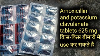 Amoxicillin and potassium clavulanate tablets IP 625 mg use for hindi [upl. by Manoff]