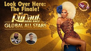 🌎Look Over Here The Finale  RuPauls Drag Race Global All Stars Recap  The CUP 🍵 [upl. by Jamille]