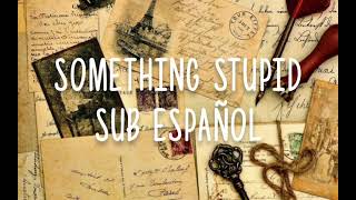 Robbie Williams y Nicole Kidman  Something Stupid  Sub español [upl. by Rhoades447]