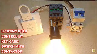 DIY KEY CARD SWITCH WITH CONTACTOR [upl. by Bush]