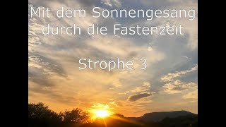 Sonnengesang Strophe 3  Franz von Assisi BG Baden Frauengasse [upl. by Ainelec934]