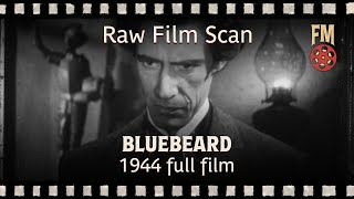 Bluebeard 1944  Full Horror Film  John Carradine [upl. by Kalfas229]