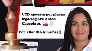 La UCD apuesta por las placas para vehículos americanos buscando regularizar los autos 🚗 [upl. by Ariec]