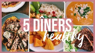 5 Idées De Dîners Healthy Simples Et Gourmands Pour La Semaine [upl. by Llireva608]