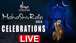 🔴LIVE  மஹா சிவராத்திரி  ஈஷா யோக மையம்   MSR 2024  ISHA Foundation [upl. by Moran]