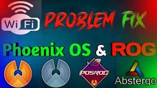 WiFi Problem in Phoenix OS ROG  Phoenix OS  Phoenix OS DarkMatter amp Abstergo OS  POSROG [upl. by Price965]