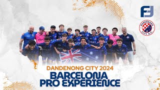 Barcelona Pro Experience  Dandenong City Soccer Club  FOOTBALL FORWARD [upl. by Bendite]