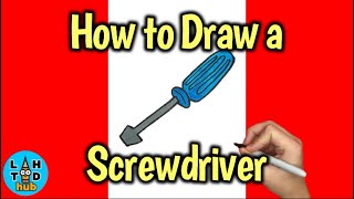 How To Draw A Screw Driver EASY [upl. by Derdlim]