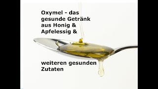 Oxymel selbst herstellen [upl. by Nicol]