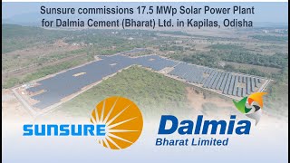 Sunsure Solar Plant 175 MWp  Dalmia Bharat Cement Ltd Kapilas Odisha [upl. by Biancha]