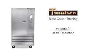 BLAST CHILLER TRAINING VOL 2 Basic Operation [upl. by Leeke109]