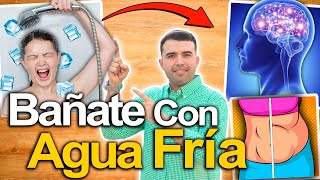 NO TE BAÑES CON AGUA CALIENTE  Beneficios De Un Baño De Agua Fría A Diario  BAÑATE CON AGUA FRIA [upl. by Andreana]