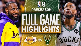 Los Angeles Lakers vs Milwaukee Bucks  Full Game Highlights  October 10 2024 NBA Preseason [upl. by Asilla897]