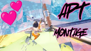 APT 💞 Fortnite Montage [upl. by Hsetim]