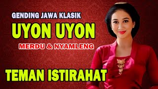 GENDING JAWA PENGANTAR TIDUR SIANG amp MALAM  UYON UYON PENGANTAR TIDUR  JAVANESE MUSIC [upl. by Orvil569]