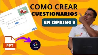 🔴Como crear cuestionarios en 🔅ISPRING 9 𝗧𝗨𝗧𝗢𝗥𝗜𝗔𝗟 𝗣𝗔𝗦𝗢 𝗔 𝗣𝗔𝗦𝗢 [upl. by Mumford]