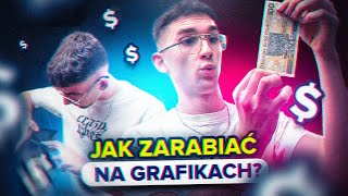 Jak ZARABIAĆ na GRAFIKACH ✅🔥 [upl. by Osbourne]