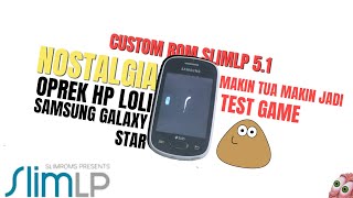 Custom Rom Samsung Galaxy Star SlimLP Android 51  Update os Samsung galaxy Star ke Android 51 [upl. by Ruthe]