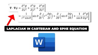 How to write Laplacian in Cartesian and Sphe equation in word [upl. by Laverna]