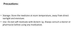 Actixim 1g Detailed Information and Precautions [upl. by Tay]