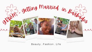 GRWM Getting Married in Barbados [upl. by Yaya840]