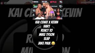 KAI CENAT REACT TO MIKE TYSON SLAP JAKE PAUL [upl. by Alderman]