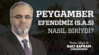 Peygamber Efendimiz sas Nasıl Biriydi [upl. by Gregoire]