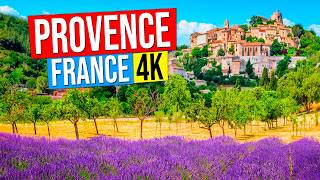 PROVENCE  FRANCE in 4K Tour of Provence and its best places to visit in 4K [upl. by Callie975]